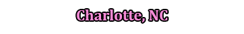 Charlotte Location